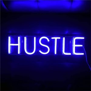 "Hustle" LED Neon Sign